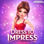 Dress To Impress